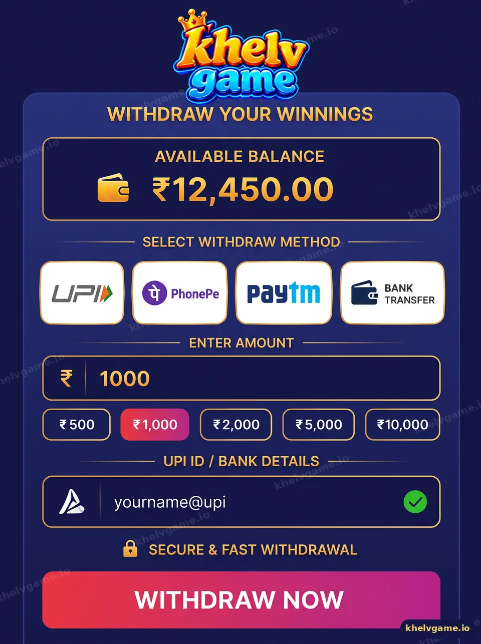 Khelv withdrawal screen with available balance, UPI and bank transfer methods and Withdraw Now button